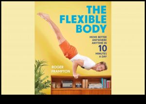 Pārvietojieties viegli: atraisiet visu ķermeņa potenciālu ar apzinātu elastību