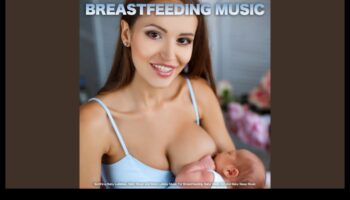 Sweet Suckle simfonija: Mīlestības mūzika zīdīšanas laikā